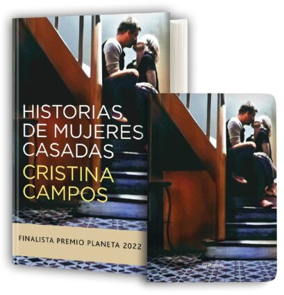 HISTORIAS DE MUJERES CASADAS(FINALISTA PREMIO PLANETA 2022)