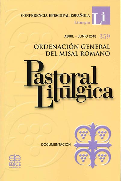 PASTORAL LITURGICA ORDENACION GENERAL MISAL ROMANO ABRIL JU