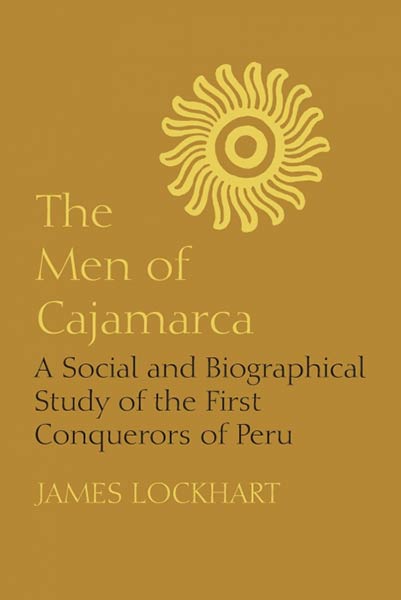 THE MEN OF CAJAMARCA