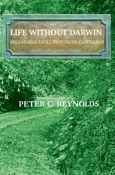 LIFE WITHOUT DARWIN