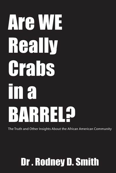 ARE WE REALLY CRABS IN A BARREL?