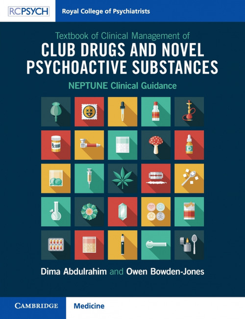 TEXTBOOK OF CLINICAL MANAGEMENT OF CLUB DRUGS AND NOVEL PSYC