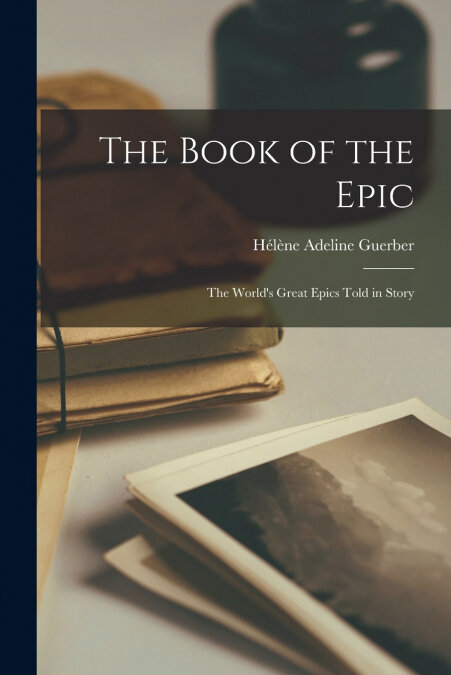 THE BOOK OF THE EPIC