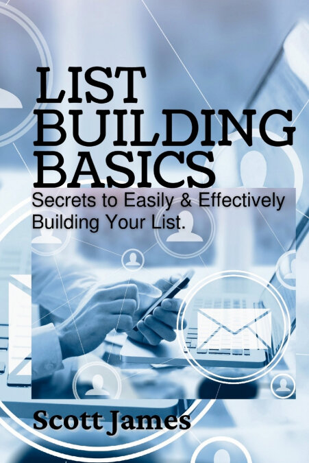 LIST BUILDING BASICS