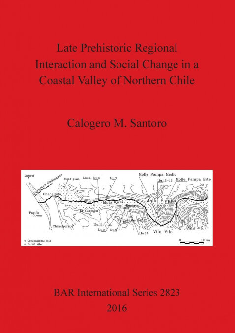 LATE PREHISTORIC REGIONAL INTERACTION AND SOCIAL CHANGE IN A