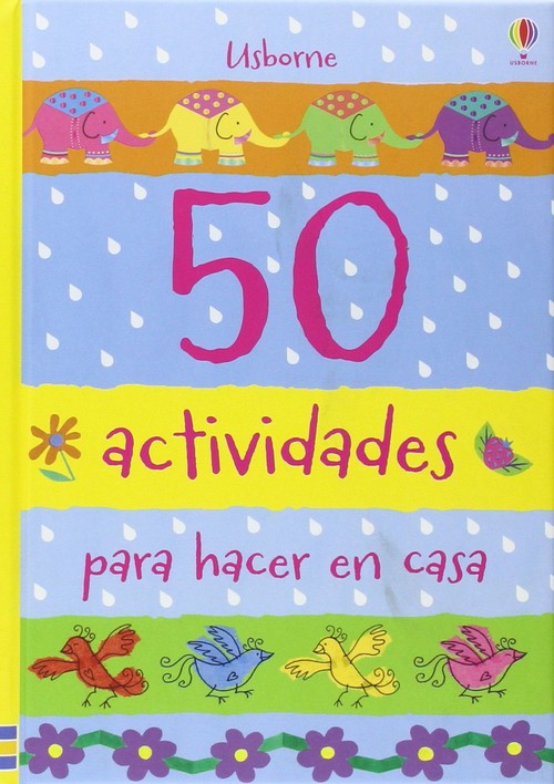 50 ACTIVIDADES HACER CASA