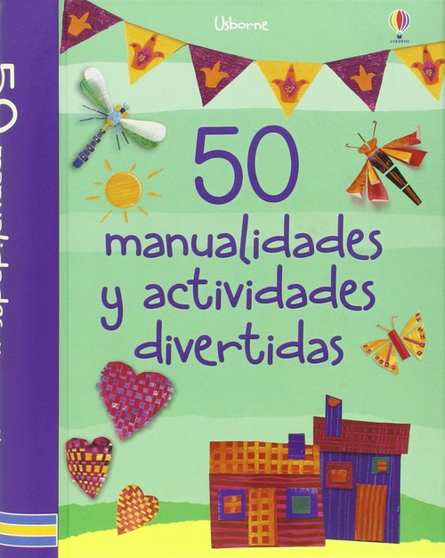 50 MANUALIDADES ACTIVIDADES DIVERTIDAS