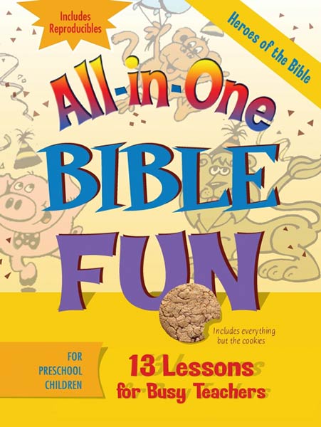 ALL-IN-ONE BIBLE FUN HEROES OF THE BIBLE PRESCHOOL