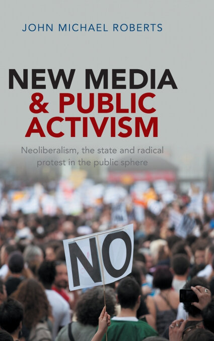 NEW MEDIA AND PUBLIC ACTIVISM