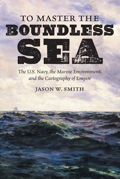 TO MASTER THE BOUNDLESS SEA