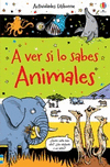 ANIMALES - A VER SI LO SABES