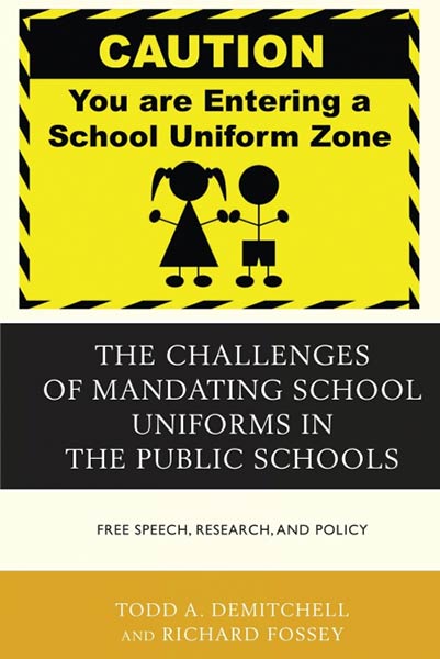 THE CHALLENGES OF MANDATING SCHOOL UNIFORMS IN THE PUBLIC SC