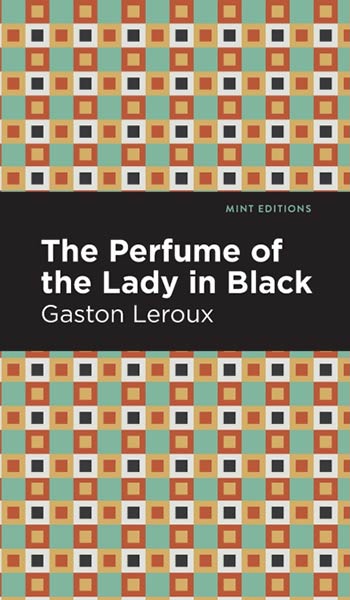 THE PERFUME OF THE LADY IN BLACK