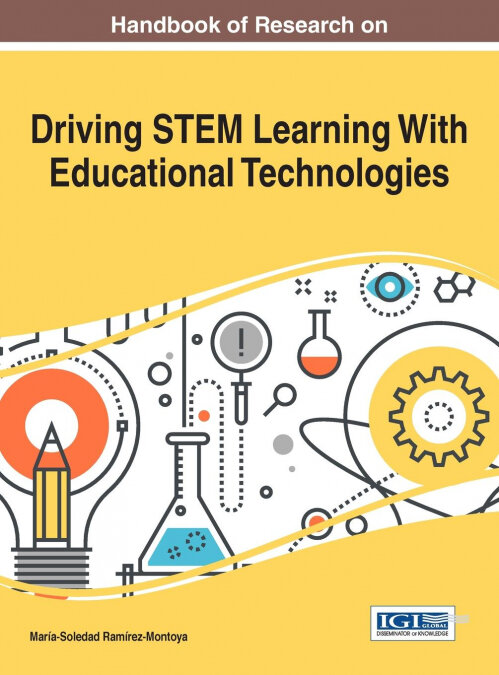 HANDBOOK OF RESEARCH ON DRIVING STEM LEARNING WITH EDUCATION