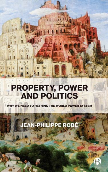 PROPERTY, POWER AND POLITICS