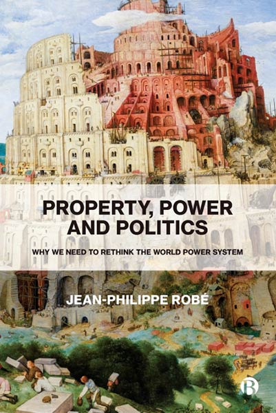 PROPERTY, POWER AND POLITICS