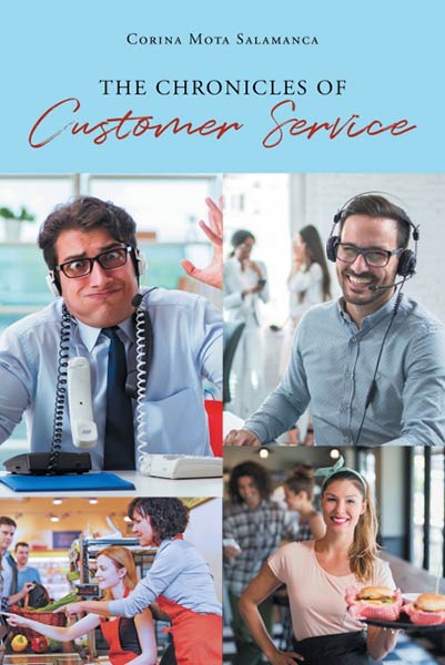 THE CHRONICLES OF CUSTOMER SERVICE