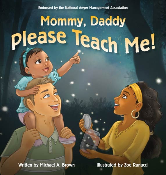 MOMMY, DADDY PLEASE TEACH ME!