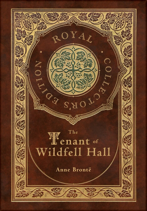 THE TENANT OF WILDFELL HALL (ROYAL COLLECTOR?S EDITION) (CAS