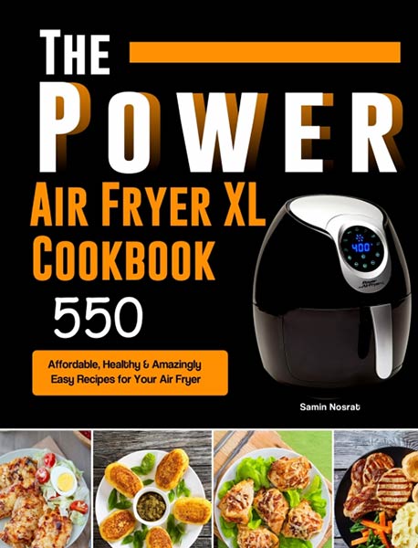 THE POWER XL AIR FRYER COOKBOOK