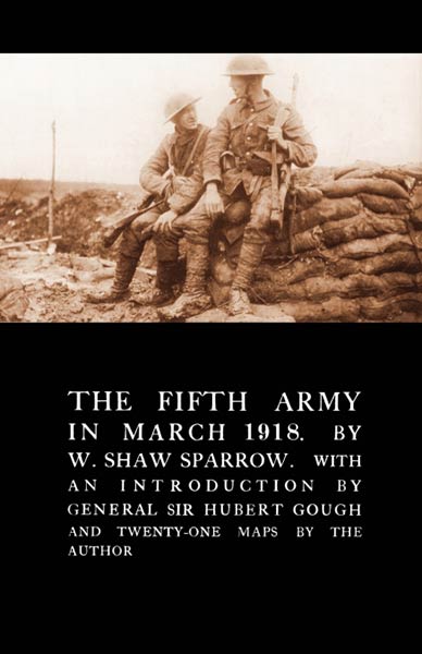 FIFTH ARMY IN MARCH 1918