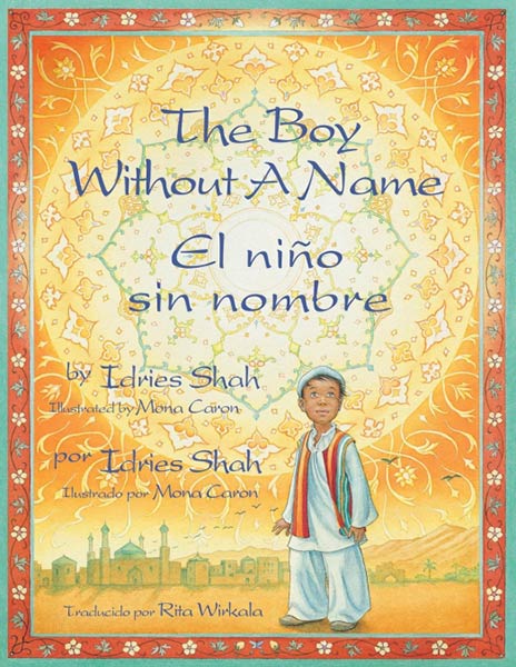 THE BOY WITHOUT A NAME / EL NIO SIN NOMBRE