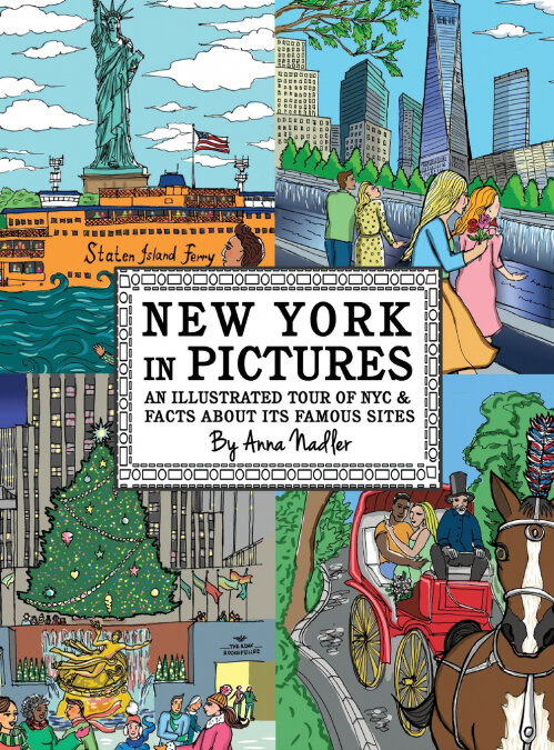 NEW YORK IN PICTURES - AN ILLUSTRATED TOUR OF NYC & FACTS AB