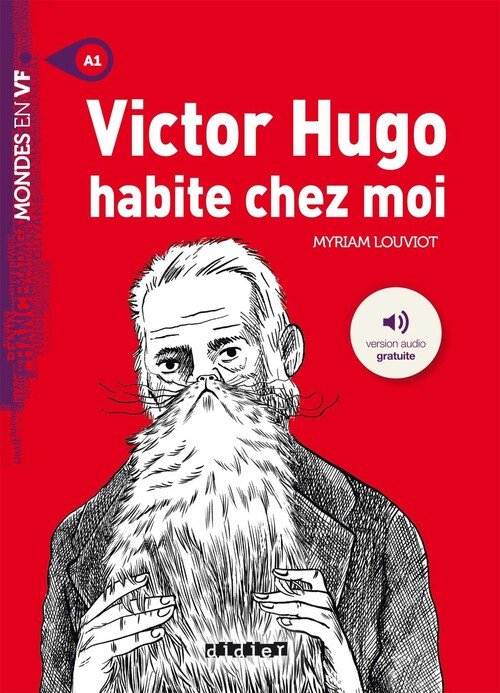 VICTOR HUGO HABITE CHEZ MOI A1 LIVRE+MP3