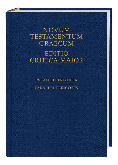 NOVUM TESTAMENTUM GRAECUM (EDITIO CRITICA MAIOR). PARALLELPE