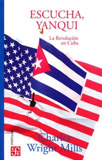 ESCUCHA YANQUI LA REVOLUCION EN CUBA