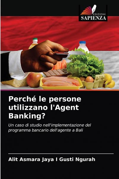PERCHE LE PERSONE UTILIZZANO L?AGENT BANKING?