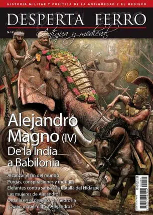 DF 81 ALEJANDRO MAGNO IV DE LA INDIA A BABILONIA