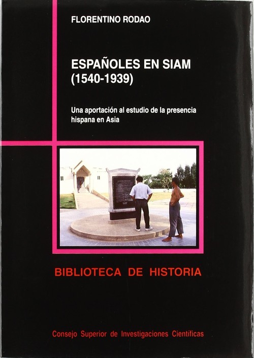 ESPAOLES EN SIAM (1540-1939)