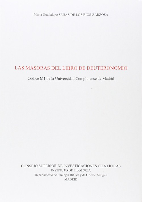 MASORAS DEL LIBRO DE DEUTERONOMIO, LAS