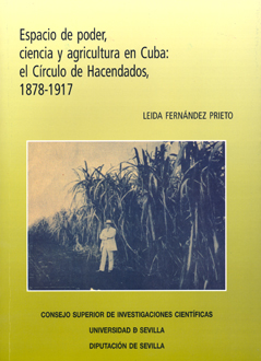 ESPACIO DE PODER, CIENCIA Y AGRICULTURA EN CUBA: EL CIRCULO