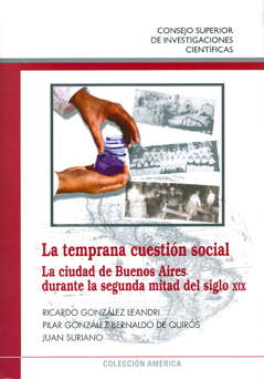 TEMPRANA CUESTION SOCIAL : LA CIUDAD DE BUENOS AIRES DURANTE