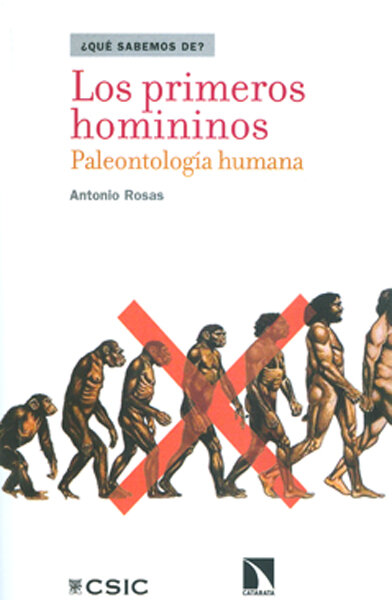 PRIMEROS HOMININOS : PALEONTOLOGIA HUMANA, LOS