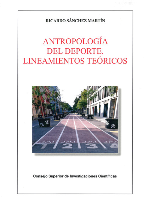 ANTROPOLOGIA DEL DEPORTE: LINEAMIENTOS TEORICOS