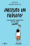 NECESITO UN FILOSOFO!