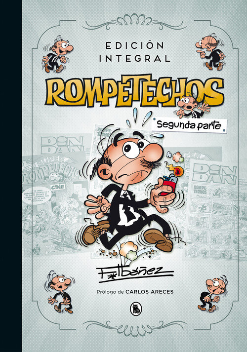 ROMPETECHOS (EDICION INTEGRAL:SEGUNDA PARTE