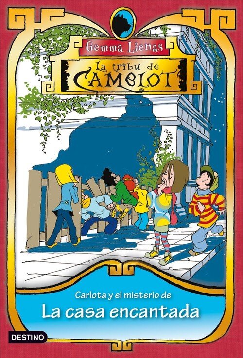 CARLOTA Y EL MISTERIO DE LA CASA ENCANTADA-CAMELOT- 4
