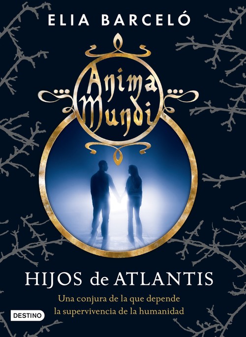 HIJOS DE ATLANTIS-ANIMA MUNDI 2