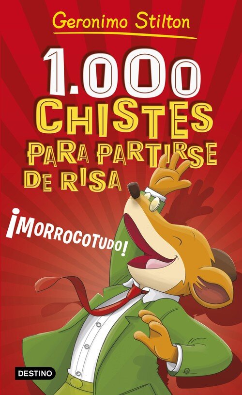 1000 CHISTES MAS MORROCOTUDOS GERONIMO STILTON