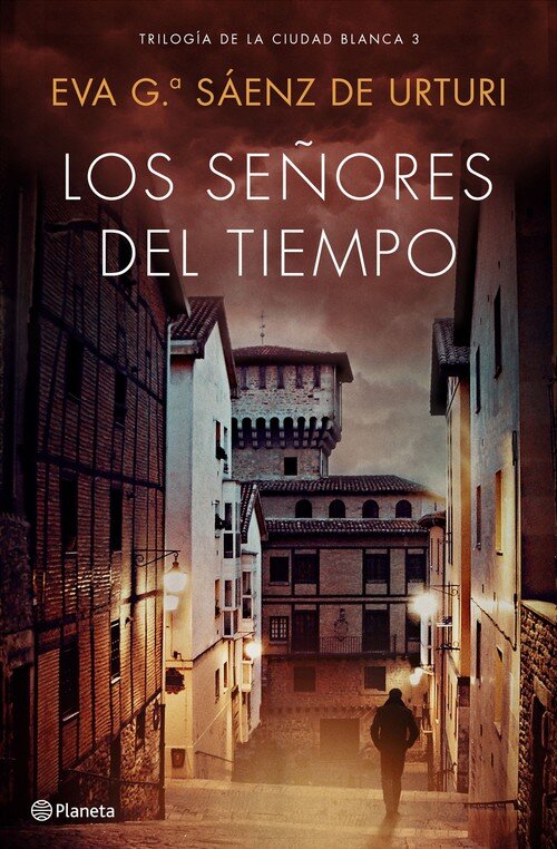 SEORES DEL TIEMPO, LOS (CIUDAD BLANCA 3)