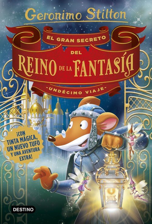 GRAN SECRETO DEL REINO DE LA FANTASIA, EL. UNDECIMO VIAJE