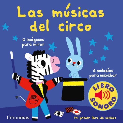 MUSICAS DEL CIRCO. MI PRIMER LIBRO DE SONIDOS