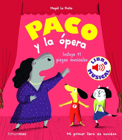 PACO Y LA OPERA. LIBRO MUSICAL