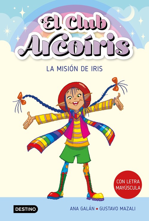 CLUB ARCOIRIS 1, EL. LA MISION DE IRIS
