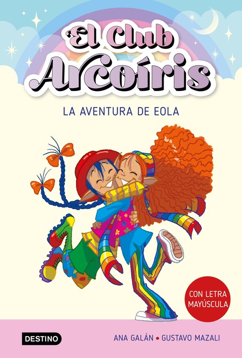 CLUB ARCOIRIS 2, EL. LA AVENTURA DE EOLA