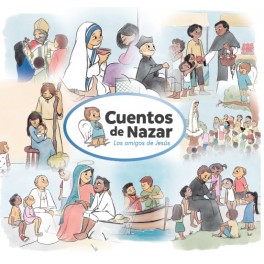 AMIGOS DE JESUS 1 - LOS CUENTOS DE NAZAR